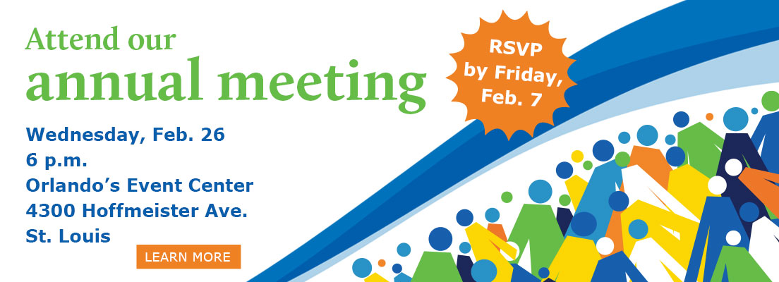 Attend Our Annual Meeting Wednesday, February 26