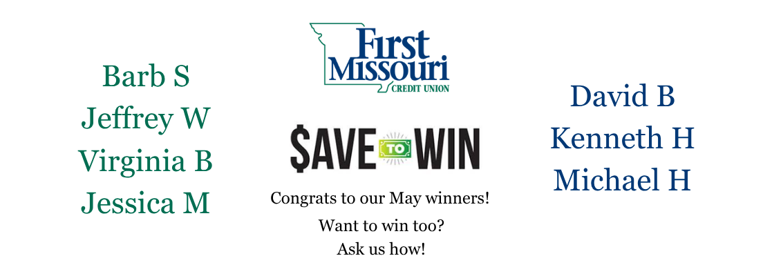Save to Win - Congrats to our May Winners!